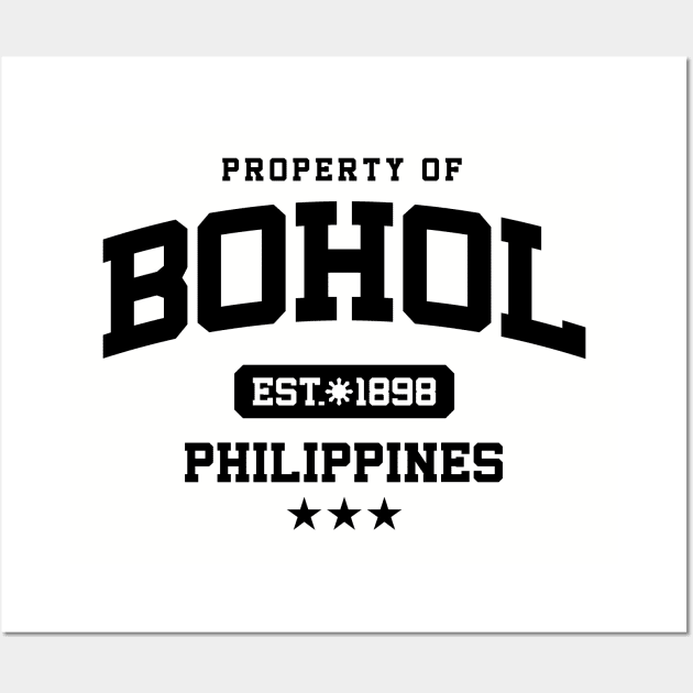 Bohol - Property of the Philippines Shirt Wall Art by pinoytee